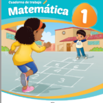 Cuaderno de trabajo Matemática 1: Primer grado