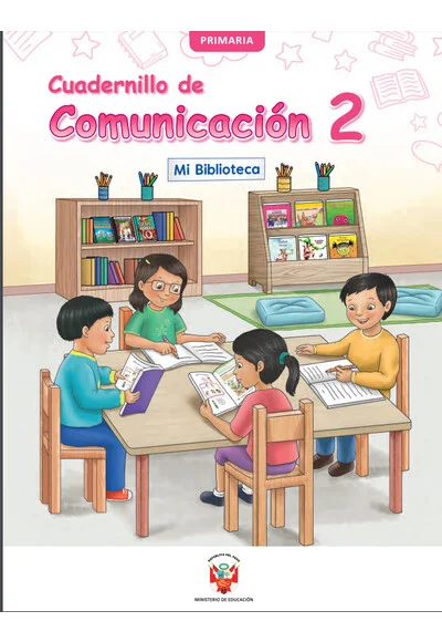 Cuadernillo de Comunicación 2, segundo grado de Primaria