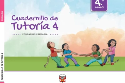 Cuadernillo de Tutoría 4 : cuarto grado de Educación Primaria