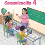 Cuadernillo de Comunicación 4: Cuarto grado de Primaria