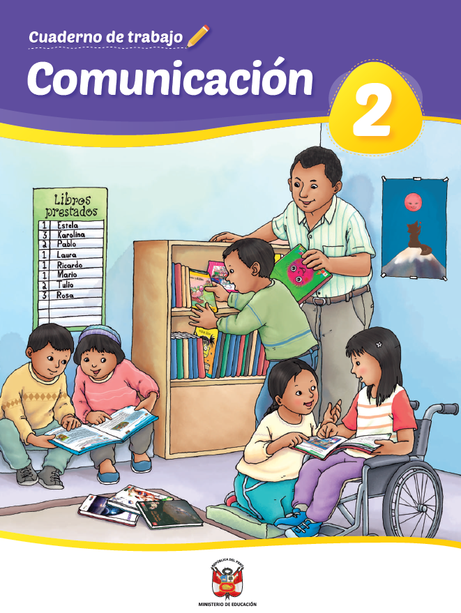 Comunicación 2: cuaderno de trabajo para segundo grado