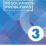 Resolvamos Problemas 3 Secundaria: Cuaderno de trabajo de Matemática