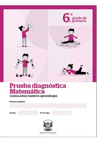 Prueba diagnóstica Matemática - Sexto de Primaria